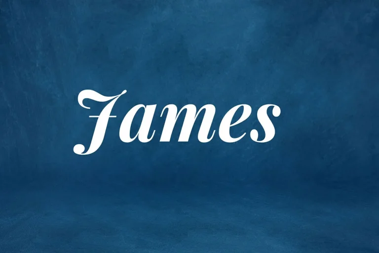 The Spiritual Meaning Of The Name James